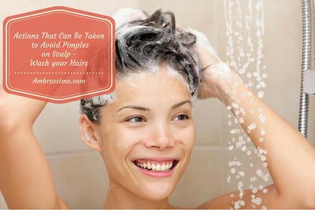 How to Rid of Scalp Acne - Wash Your Hairs