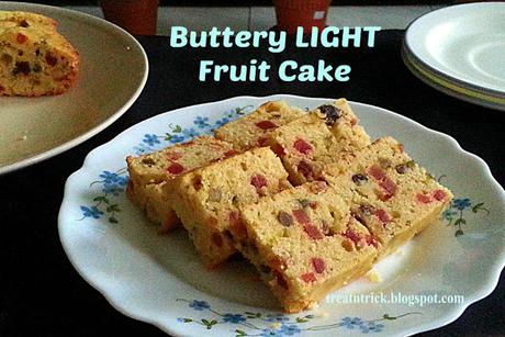 Buttery Light Fruit Cake Recipe @ treatntrick.blogspot.com