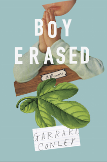 Garrard Conley's Boy Erased: Template for Understanding Religion-Based Homophobia and Its Assault on Queer Humanity