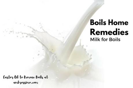 How to Get Rid of Boils with Milk