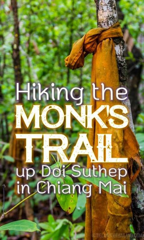Hiking the Monk’s Trail Up Doi Suthep
