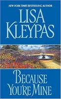Book Review: Because You're Mine by Lisa Kleypas