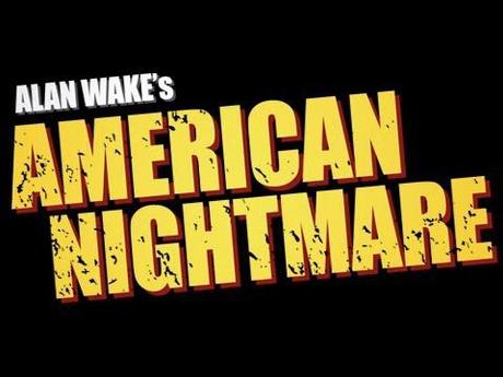 S&S; Review: Alan Wake's American Nightmare