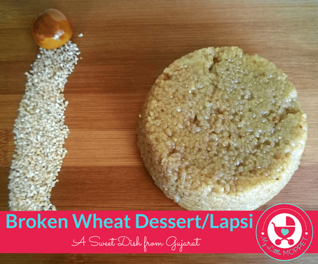 Broken Wheat Dessert (Lapsi)