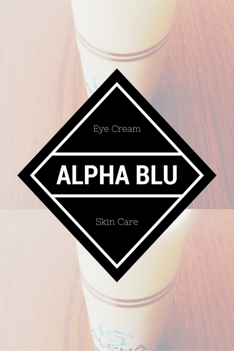 Alpha Blu Eye Cream Quick Review ALPHA BLU Eye Cream