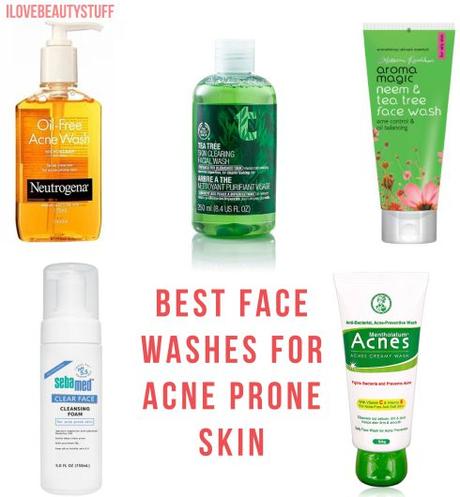 BEST FACE WASHES FOR ACNE PRONE SKIN