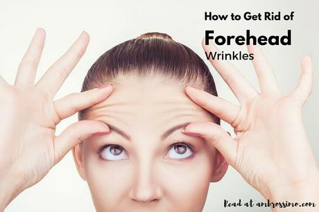  Remedies for Forehead Wrinkles