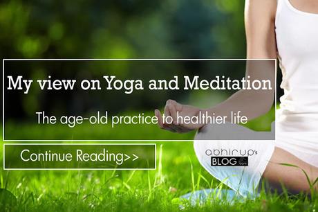 Benefits of Yoga and Meditation in daily life - celebrating International Yoga Day