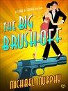 The Big Brush-off (A Jake & Laura Mystery #4)