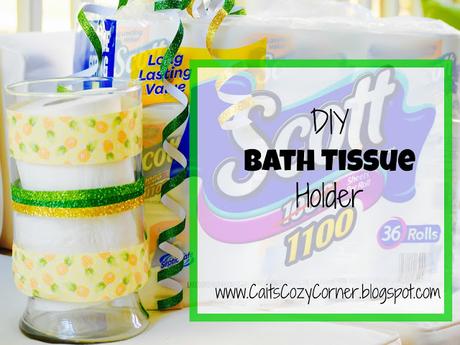 DIY Bath Tissue Holder