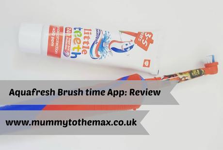 Aquafresh Brush time App: Review Aquafresh Brush time App: Review