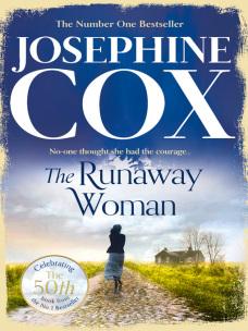 The Runaway Woman by Josephine Cox REVIEW