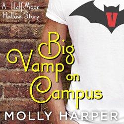 Audiobook Review – Big Vamp on Campus by Molly Harper
