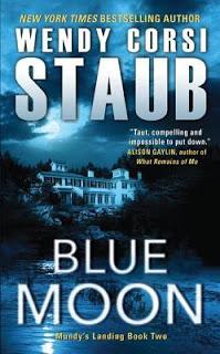 Blue Moon by Wendy Corsi Staub- Feature and Review
