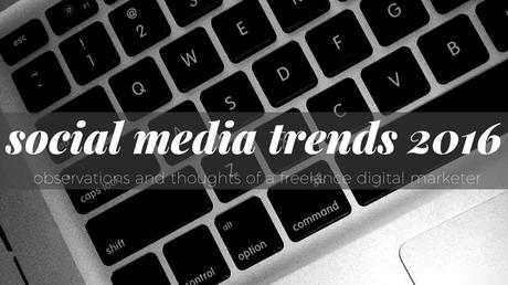 Social Media Trends 2016 Social-Media-Trends