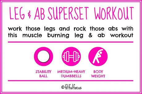Leg & Ab Superset Workout