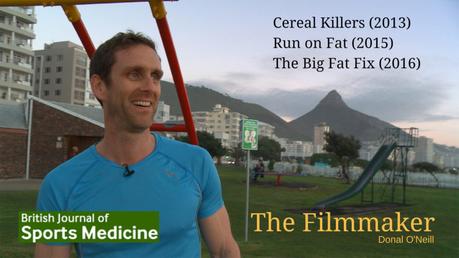 Donal O’Neill Shares the Story Behind His Low-Carb Movies in BJSM