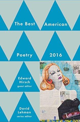 Best American Poetry 2016 ARC REVIEW
