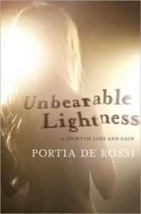 Katelyn reviews Unbearable Lightness: A Story of Loss and Gain by Portia de Rossi