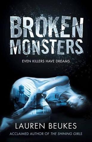 Broken Monsters by Lauren Beukes REVIEW