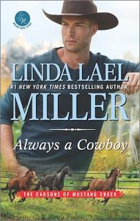 Always a Cowboy-The Carsons of Mustang Creek- by Linda Lael Miller - Feature and Review