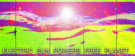 Free Planet - Electric Sun - Powering the Galactic Transaction