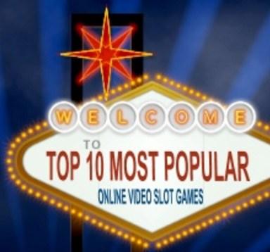 Top 10 Most Popular Online Video Slot Games