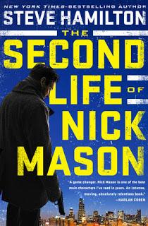 The Second Life of Nick Mason by Steve Hamilton- Feature and Review