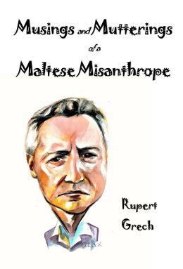NEW RELEASE: Musings and Mutterings of a Maltese Misanthrope