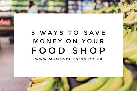 5 Ways to Save Money on Your Food Shop
