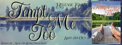 Tempt Me Too - Now Available by Stacy Eaton Tempt Me Too - Now Available by Stacy Eaton