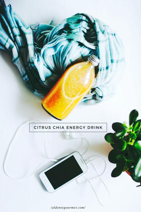 Citrus Chia Energy Drink + Free ''5 Step Guide to Quit Sugar'' (Increasing Energy Levels Naturally Without Caffeine or Sugar)