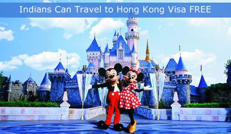 Indians Can Travel to Hong Kong Visa FREE