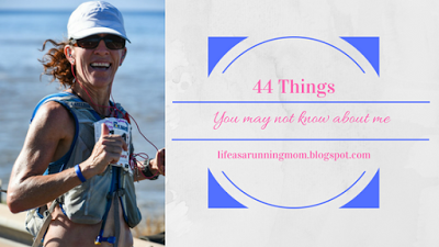 44 Things You May Not Know About Me