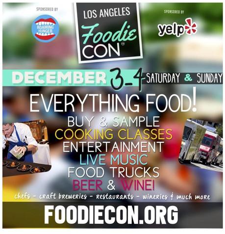Foodie News Flash: LA Foodie Con is Coming Soon!