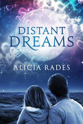 Distant Dreams by Alicia Rades @agarcia6510