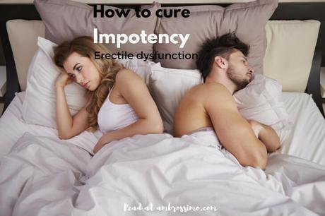 How to cure impotency - erectile dysfunction