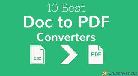 10 Best Doc (Word) to PDF Converters Free Download