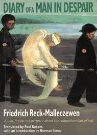 Friedrich Reck-Malleczewen's Diary of a Man in Despair  on the Rise of Hitler: 