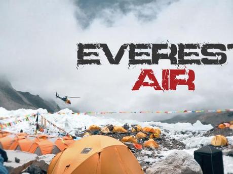 Everest Air Premieres Tonight and I've Seen the First Episode