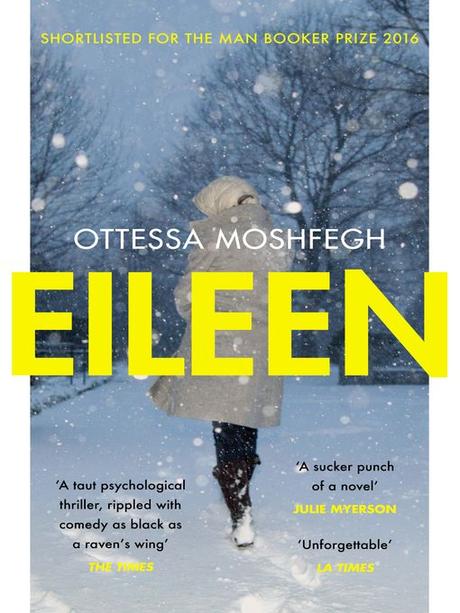 Eileen by Ottessa Moshfegh REVIEW