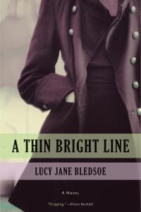 Julie Thompson reviews A Thin Bright Line by Lucy Jane Bledsoe