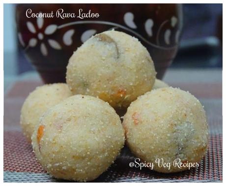 Rava coconut Ladoo(Semolina and coconut Laddu)(step by step with photo)