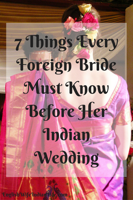 7 Things Every Foreign Bride Must Know Before Her Indian Wedding