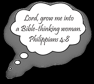 Are You a Bible-Thinking Woman?