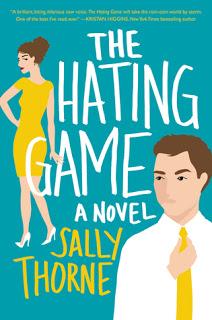 The Hating Game by Sally Thorne- Feature and Review