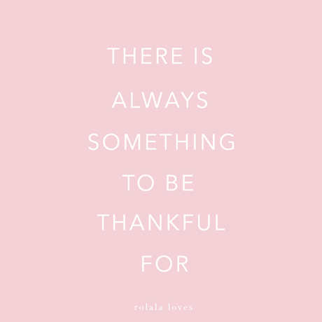 There Is Always Something To Be Thankful For