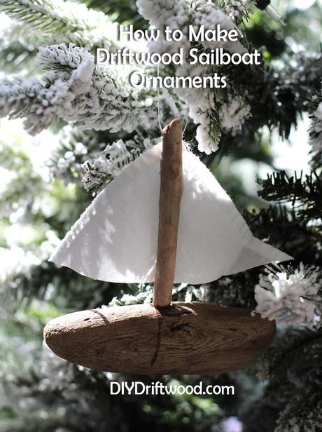 how to make Christmas Driftwood Sailboat ornaments by DIYDriftwood.com