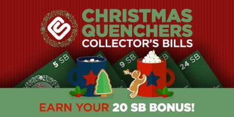 Image: this week's Christmas Quenchers Collector's Bills