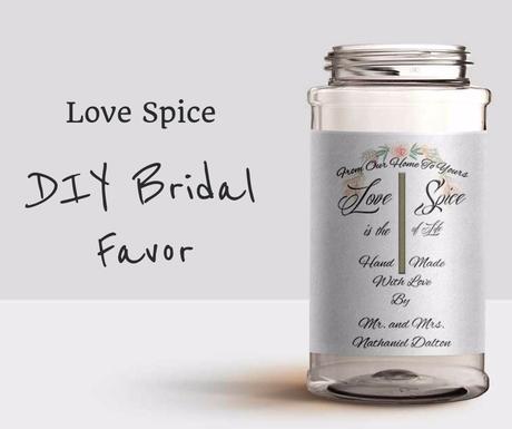 Love Spice – A DIY Bridal Favor